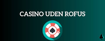 Betting uden ROFUS 2026 Fremtidens Spilmuligheder Betting uden ROFUS 2026 Fremtidens Spilmuligheder