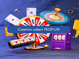 Casinos Uden Rufus En Guide til Spil uden Begrænsninger
