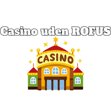 Oplev Live Casinoer Uden Rofus i Danmark 220812128