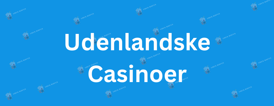 Casino Sider Uden Rufus Din Guide til Spil uden Begrænsninger 723801472